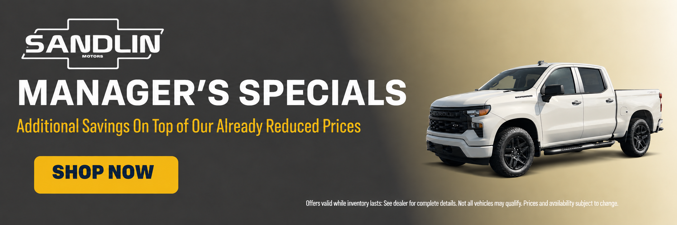 Sandlin Motors Manager’s Specials on select vehicles