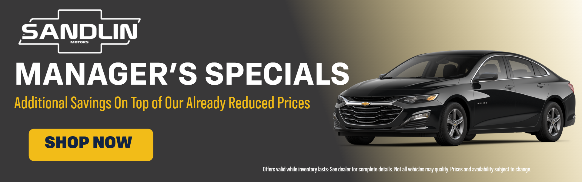 Sandlin Motors Manager’s Specials on select vehicles